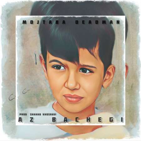 Mojtaba Deadman – Az Bachegi